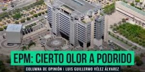 EPM: cierto olor a podrido