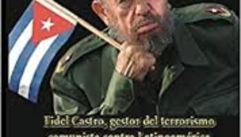 Posición estratégica de Cuba como eje del terrorismo americano