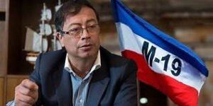 Petro: el exguerrillero que lidera la destrucción de Colombia