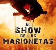Diseño evocativo extraido de la portada de la novela 'El show de las marionetas', abril 2021