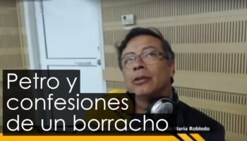 ¿DEBEN PREOCUPARNOS EL ALCOHOLISMO Y LAS TENDENCIAS SUICIDAS DEL CANDIDATO PETRO?