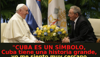 Papa Francisco: “Lo confieso, con Raúl Castro tengo una relación humana”