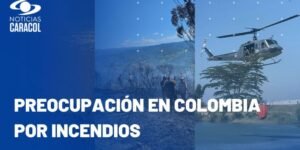 Incendios en Colombia hoy: mientras en Bogotá arden los cerros orientales, en Santander hay alerta