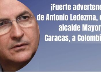 ¡Fuerte advertencia de Antonio Ledezma, ex alcalde Mayor de Caracas, a Colombia !