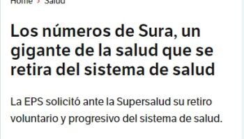RECOMENDADO  ¡LA COMPRENSIBLE RENDICIÓN DE EPS SURA Y COMPENSAR PROVOCARÁN EL COLAPSO DE NUESTRO SISTEMA DE SALUD PÚBLICA!