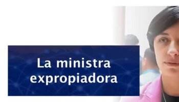 La expropiadora ministra de Agricultura
