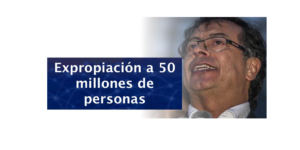 Inversiones forzosas: el vehículo para la expropiación