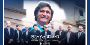 Persona del Año La Derecha Diario: Javier Milei y su milagroso equipo económico