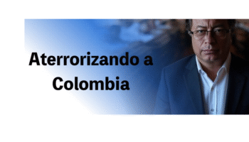 Petro aterroriza al país