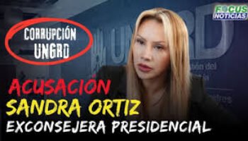 Ortiz: primera alta exfuncionaria del Gobierno a juicio por escándalo en Ungrd