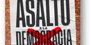El asalto a la democracia