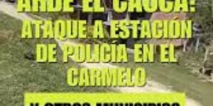 “Nos tienen rodeados”: angustiantes audios de policías en medio de ataques en Cauca