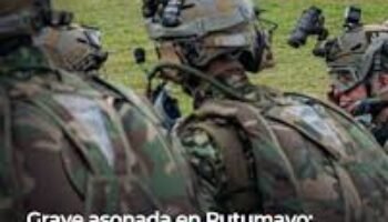 Prendieron fuego a dos uniformados del Ejército en Villagarzón, Putumayo: esto se sabe