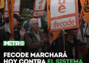 Fecode convoca paro nacional de 24 horas para exigir soluciones en salud
