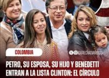 Piden datos a 3 países para ampliar Lista Clinton con más alfiles del presidente Petro y de la primera dama, Verónica Alcocer