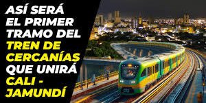 Gremios critican decisión del presidente Petro de no cofinanciar el Tren de Cercanías del Valle