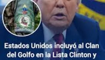 EE. UU. asfixia al Clan del Golfo y deja sin piso la paz total de Petro