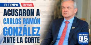 Fiscalía acusó a Carlos Ramón González por escándalo de corrupción en la UNGRD