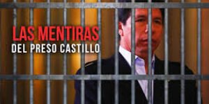 La Justicia de Perú ordena mantener en prisión preventiva al expresidente comunista Pedro Castillo hasta marzo de 2027