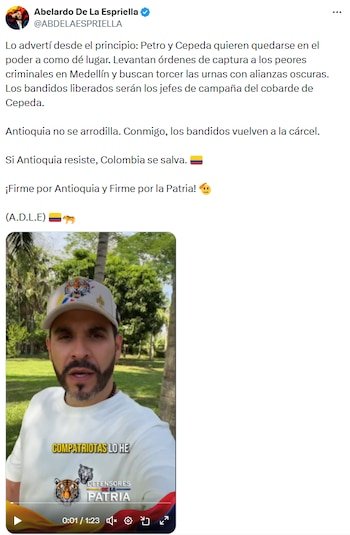 Abelardo de la Espriella acusó a Gustavo Petro e Iván Cepeda de buscar el poder con apoyo de estructuras criminales en Medellín - crédito @ABDELAESPRIELLA/X