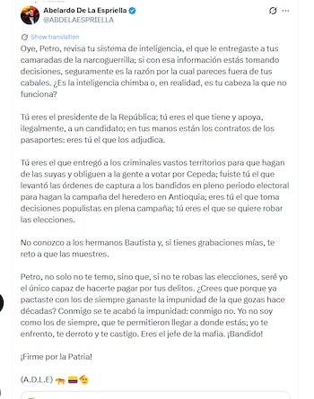 De la Espriella acusó a Petro de levantar órdenes de captura y permitir acciones de grupos criminales para influir en la campaña electoral - crédito @ABDELAESPRIELLA/X