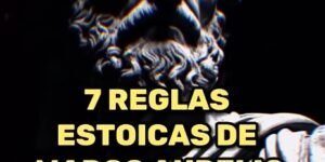7 Reglas estoicas de Marco Aurelio