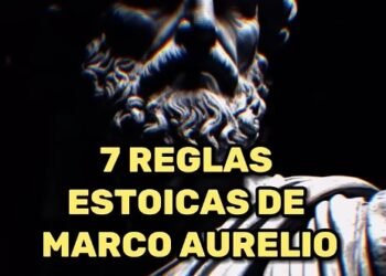 7 Reglas estoicas de Marco Aurelio
