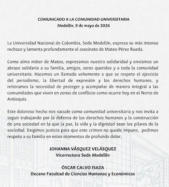 El comunicado de la Universidad Nacional, sede Medellín, se compartió la mañana del sábado 9 de mayo de 2026 - crédito @MedellinUNAL/X