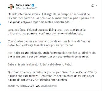 El gobernador Andrés Julián informó que una comisión de Medicina Legal se encargará de identificar el cuerpo de Mateo Pérez. Hizo crítica al Gobierno Petro - crédito @AndresJRendonC/X