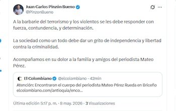 El exministro Juan Carlos Pinzón Bueno expresó su rechazo ante el asesinato del periodista Mateo Pérez - crédito @PinzonBueno/X