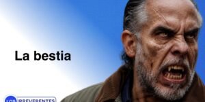 La bestia