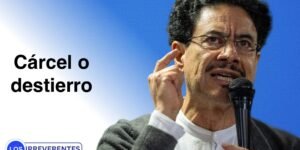 Cárcel o destierro