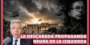 Desmintamos La descarada propaganda de la izquierda