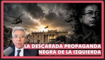 Desmintamos La descarada propaganda de la izquierda