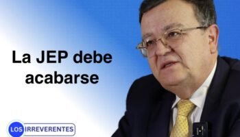 La JEP: la mayor vergüenza colombiana