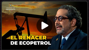 El renacer de Ecopetrol
