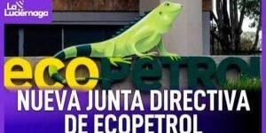 Así quedó la Junta Directiva de Ecopetrol: Seis miembros nuevos ingresaron y tres fueron reelegidos