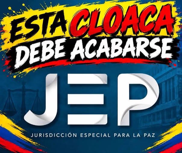 JEP: La burla contra Colombia