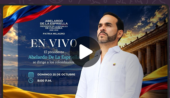 Alocución del Presidente Abelardo de la Espriella