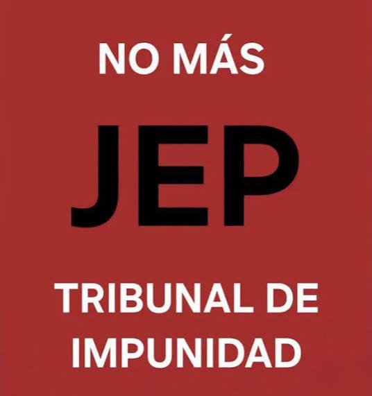 Volver a las calles: ¡NO MÁS JEP!